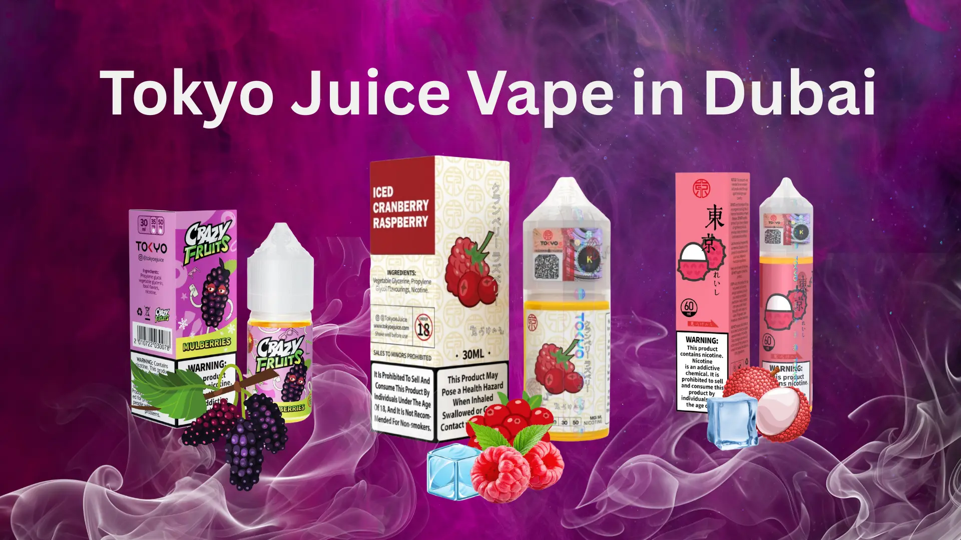 Tokyo Juice Vape in Dubai