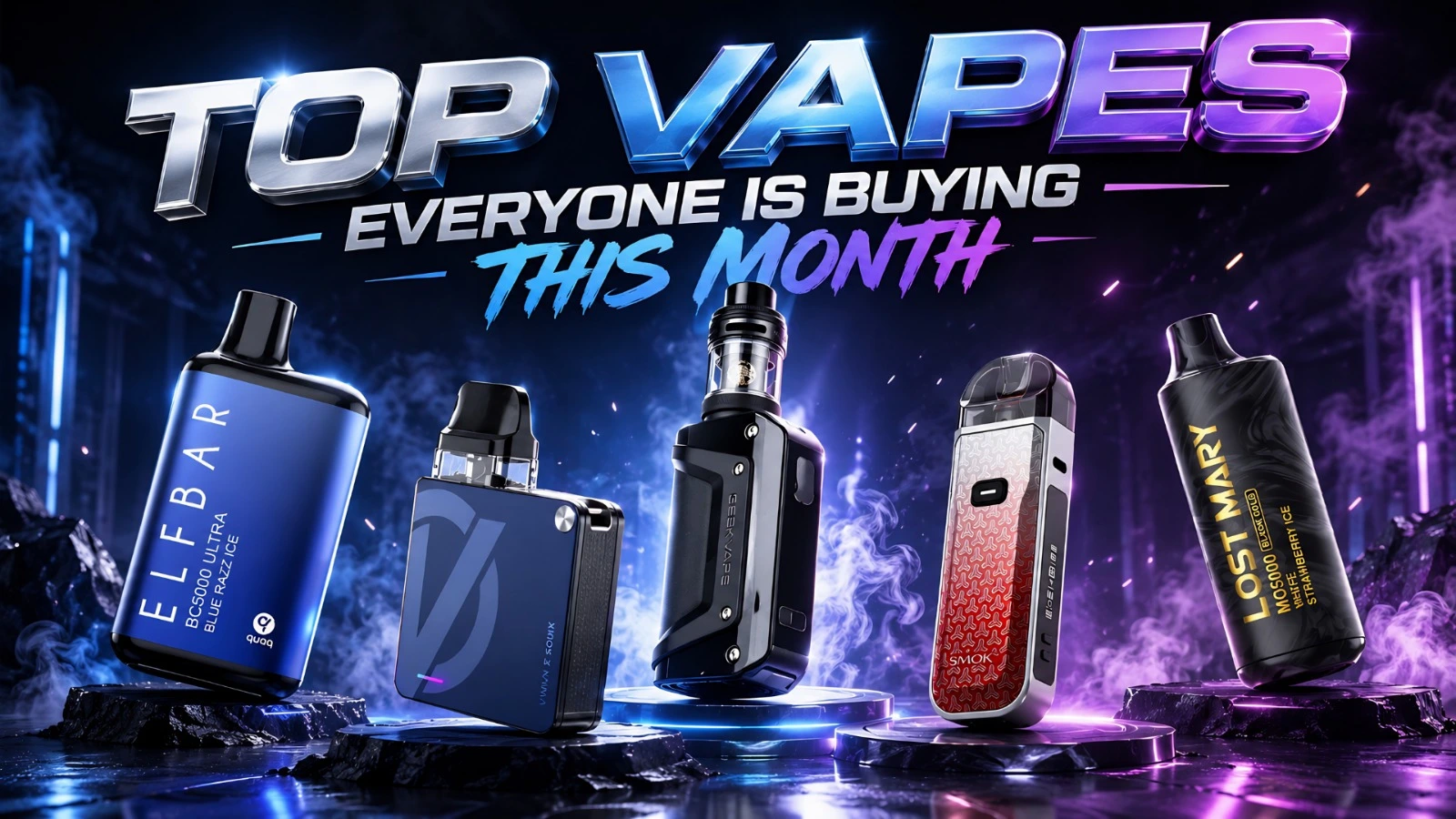 Top vapes this month